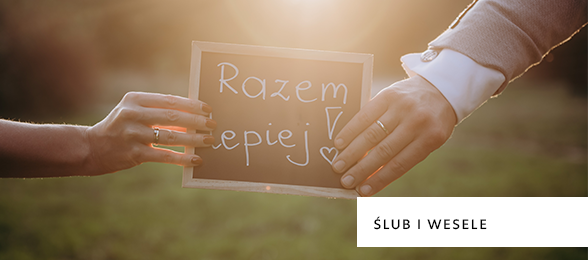 ŚLUB I WESELE
